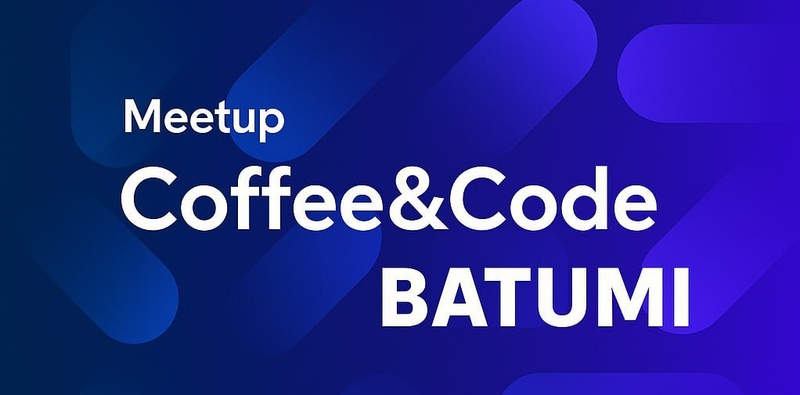 Coffee&Code - Batumi